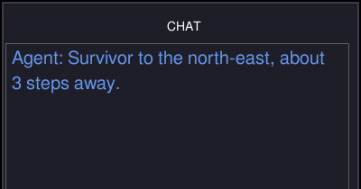The chat panel with the teammate's reply: Survivor to the north-east, about 3 steps away.